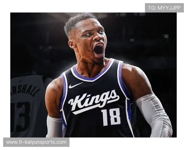 威少三双数据全能，尽管国王失利表现依旧亮眼